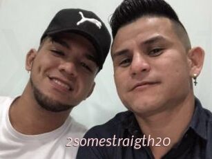 2somestraigth20