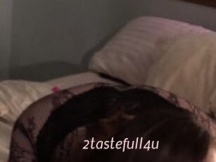 2tastefull4u