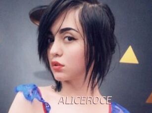 ALICEROCE