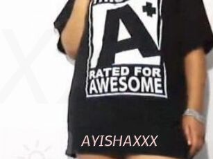 AYISHAXXX