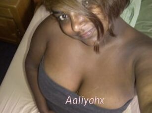 Aaliyahx