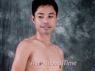 AceForBeedTime