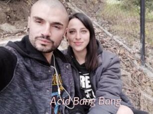 Acid_Bang_Bang