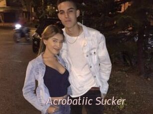 Acrobatiic_Sucker
