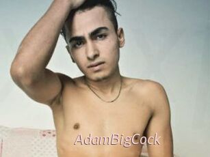 AdamBigCock xxx Free Sites