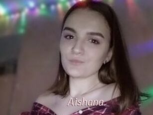 Aishana