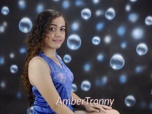 AmberTranny
