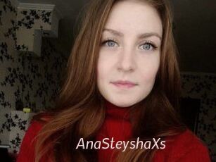 AnaSteyshaXs