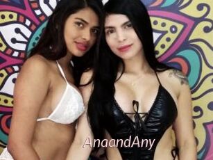 AnaandAny