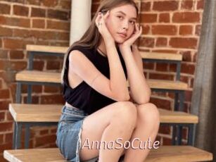 AnnaSoCute