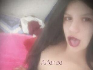 Arianaa