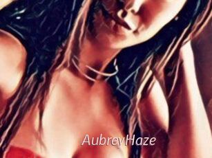 Aubrey_Haze