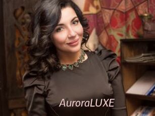 AuroraLUXE