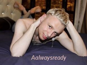 Aalwaysready