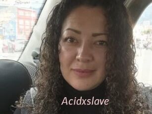 Acidxslave