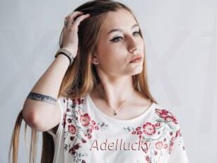 Adellucky