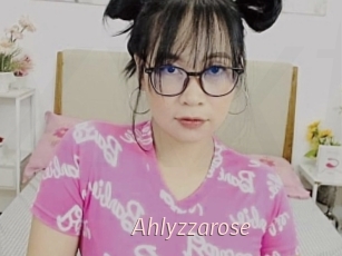 Ahlyzzarose