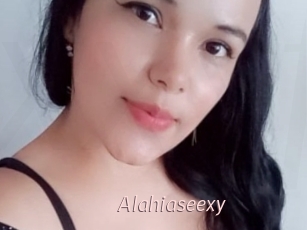 Alahiaseexy