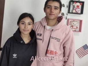 Aliceandmikez