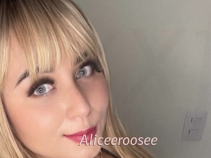 Aliceeroosee
