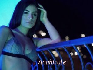 Anahicute