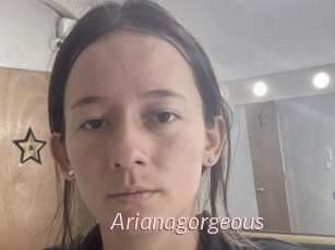 Arianagorgeous