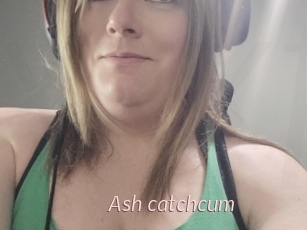 Ash_catchcum