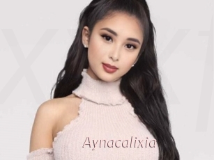 Aynacalixia