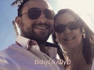 BabyLikeDyD