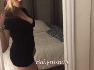Babyrushme