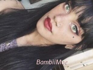 BambiiMae