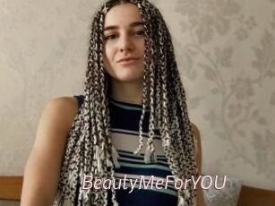 BeautyMeForYOU