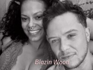 Blazin_Wood