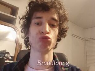 Braddlonng