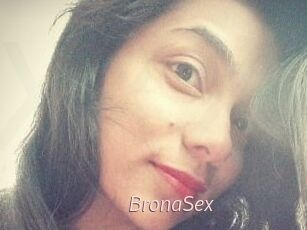 BronaSex