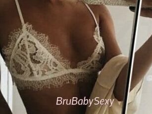 BruBabySexy