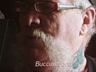 Buccuroobob