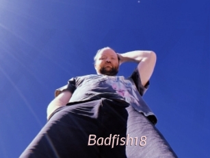 Badfish18