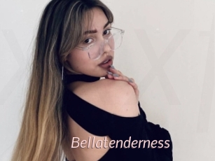 Bellatenderness
