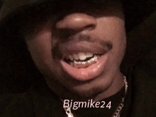 Bigmike24