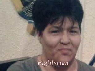 Bigtitscum