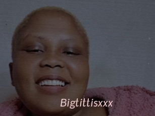 Bigtittisxxx