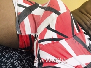 Blackkurtbig