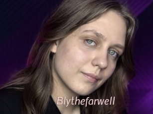 Blythefarwell