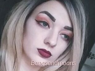 Bonesandmoans