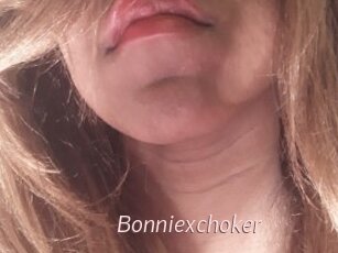 Bonniexchoker
