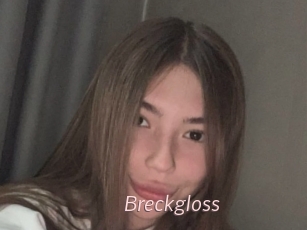 Breckgloss