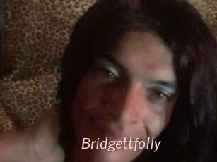 Bridgettfolly