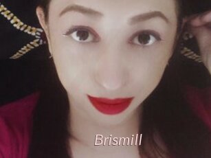 Brismill
