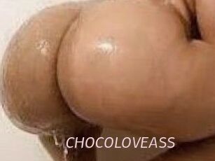 CHOCOLOVEASS